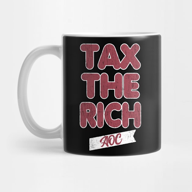 Tax The Rich AOC by Redmart